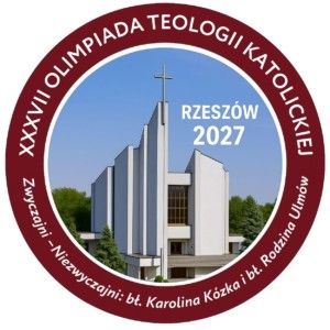 XXXVII Olimpiada Teologii Katolickiej - 2026/2027