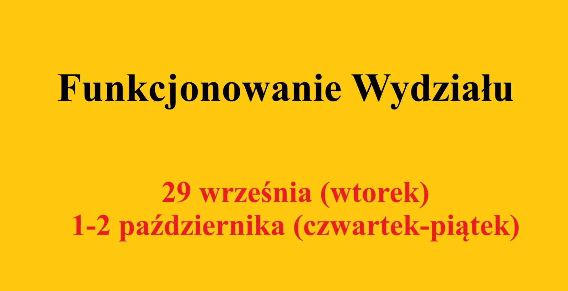 Funkcjonowanie Wydziału